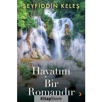 Hayatım Bir Romandır - Seyfiddin Keleş