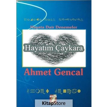 Hayatım Çaykara - Ahmet Gencal