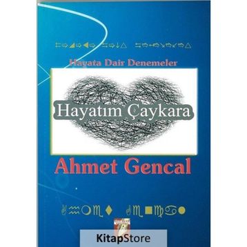 Hayatım Çaykara - Ahmet Gencal