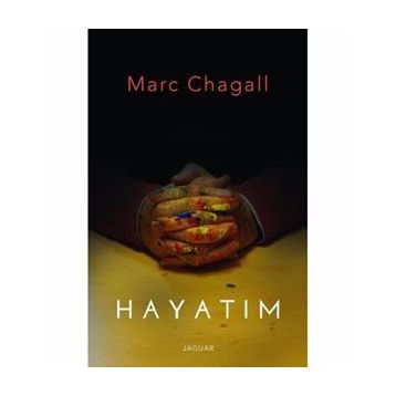 Hayatım - Marc Chagall