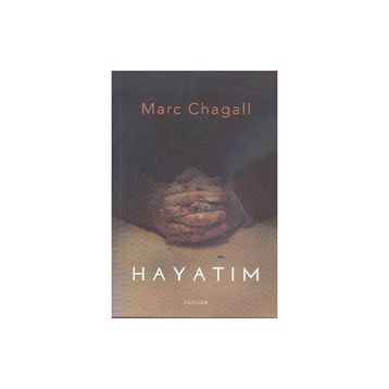 Hayatım - Marc Chagall