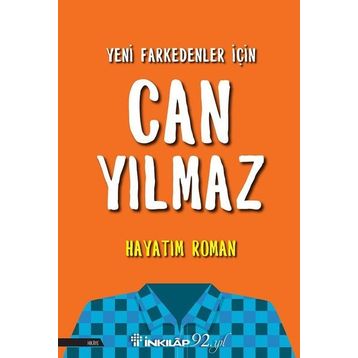 Hayatım Roman Can Yılmaz İnkilap Yayınları