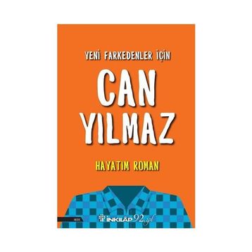 Hayatım Roman Can Yılmaz İnkilap Yayınları
