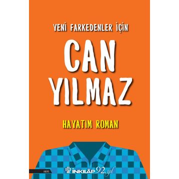 Hayatım Roman Can Yılmaz İnkilap Yayınları