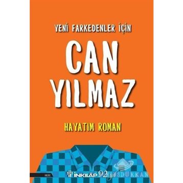 Hayatım Roman Can Yılmaz İnkilap Yayınları