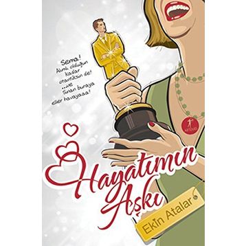 HAYATIMIN AŞKI - EKIN ATALAR