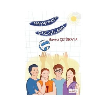 Hayatımın Çizgileri - Mela Yayınevi