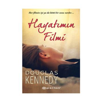 HAYATIMIN FILMI - DOUGLAS KENNEDY