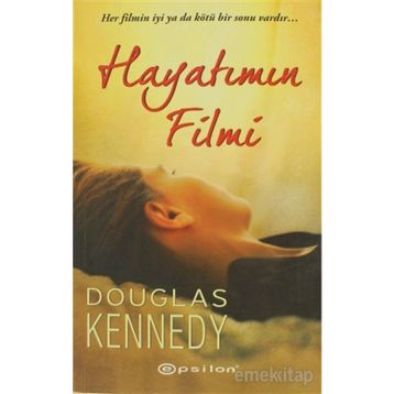 HAYATIMIN FILMI - DOUGLAS KENNEDY