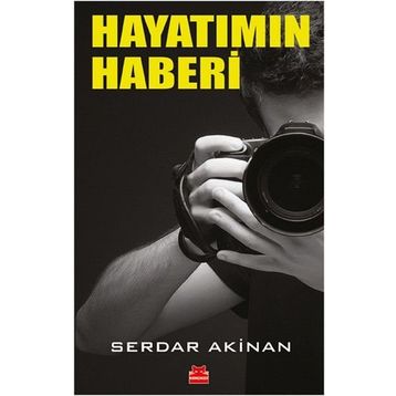 Hayatımın Haberi - Serdar Akinan