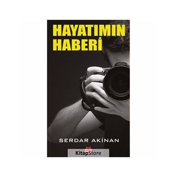 Hayatımın Haberi - Serdar Akinan