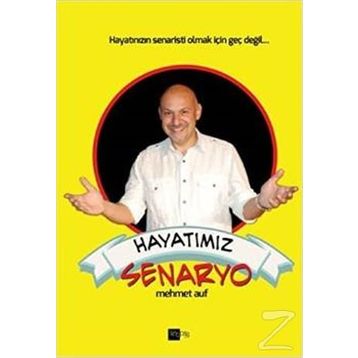 Hayatımız Senaryo - Mehmet Auf