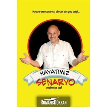 Hayatımız Senaryo - Mehmet Auf