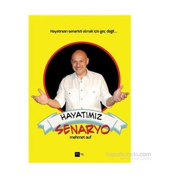 Hayatımız Senaryo - Mehmet Auf