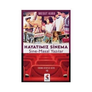 Hayatımız Sinema Mesut Kara