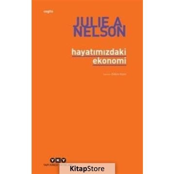 HAYATIMIZDAKİ EKONOMI - JULIE A. NELSON