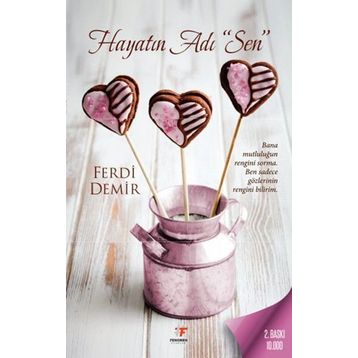 Hayatın Adı "Sen" - Ferdi Demir