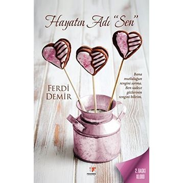 Hayatın Adı "Sen" - Ferdi Demir