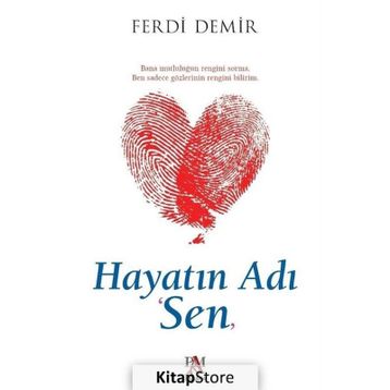 Hayatın Adı "Sen" - Ferdi Demir