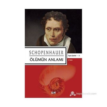 HAYATIN ANLAMI - ARTHUR SCHOPENHAUER