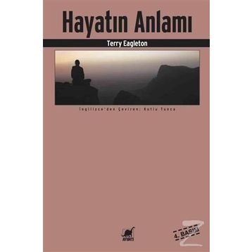 Hayatın Anlamı - Terry Eagleton