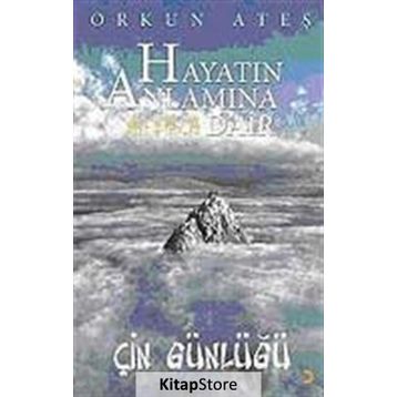 HAYATIN ANLAMINA DAIR - ORKUN ATEŞ
