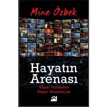 Hayatın Arenası - Mine Özbek