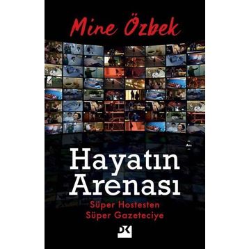 Hayatın Arenası - Mine Özbek