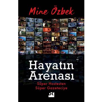 Hayatın Arenası - Mine Özbek