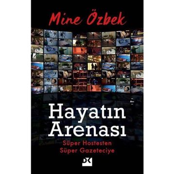 Hayatın Arenası - Mine Özbek