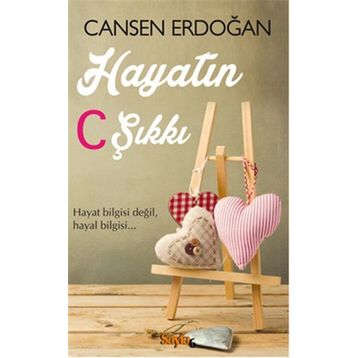 Hayatın C Şıkkı - Cansen Erdoğan
