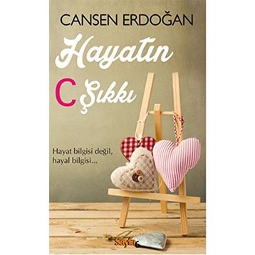 Hayatın C Şıkkı - Cansen Erdoğan