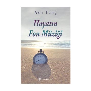Hayatın Fon Müziği - Aslı Tunç