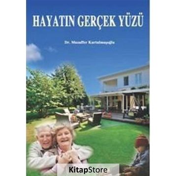 Hayatın Gerçek Yüzü - Muzaffer Kurtulmuşoğlu