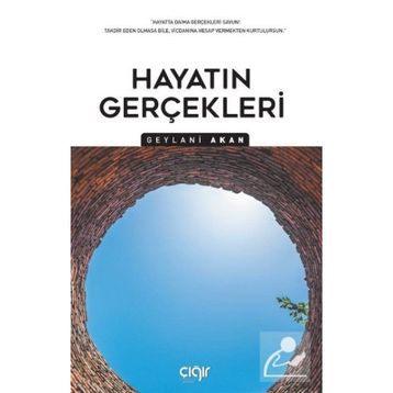 HAYATIN GERÇEKLERİ - GEYLANI AKAN
