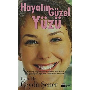 HAYATIN GÜZEL YÜZÜ - CEYDA ŞENER