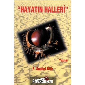 HAYATIN HALLERI - F. SAADET BILIR