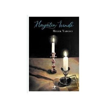 Hayatın İçinde - Melek Yargıcı