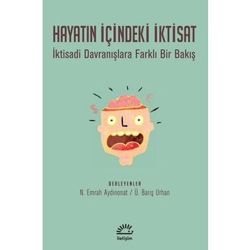 Hayatın Içindeki Iktisat - N. Emrah Aydınonat