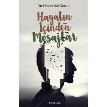 Hayatın İçinden Mesajlar - Hasan Ebu Gudde