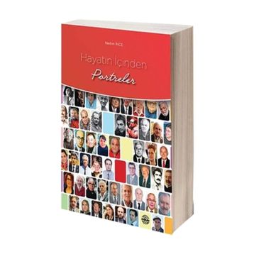 Hayatın İçinden Portreler - Nedim İnce