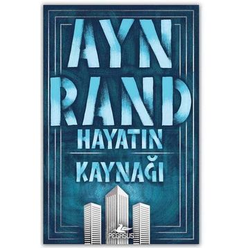 Hayatın Kaynağı-Ayn Rand