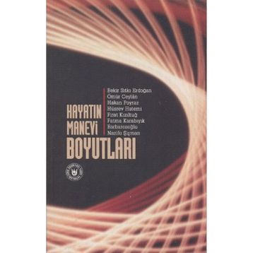 Hayatın Manevi Boyutları - Heyet