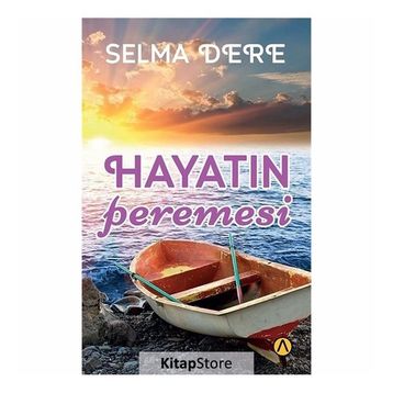 Hayatın Peremesi - Selma Dere