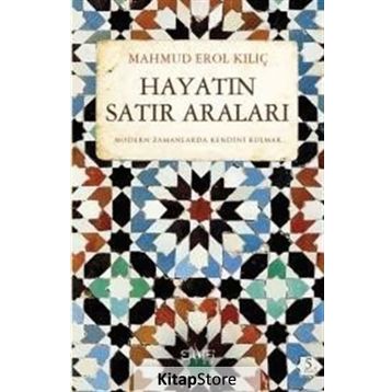 Hayatın Satır Araları - Mahmud Erol Kılıç