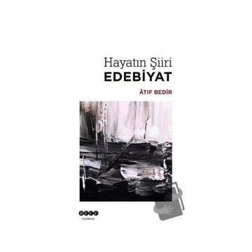 Hayatın Şiiri Edebiyat Atıf Bedir