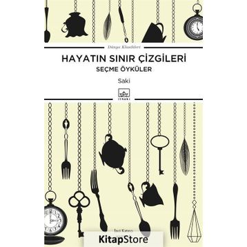 Hayatın Sınır Çizgileri - Seçme Öyküler - Saki Mutrip