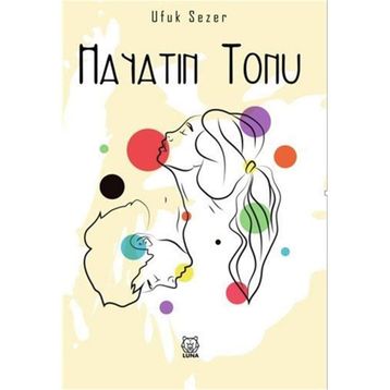 Hayatın Tonu - Ufuk Sezer