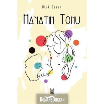 Hayatın Tonu - Ufuk Sezer