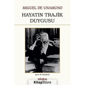 Hayatın Trajik Duygusu - Miguel de Unamuno